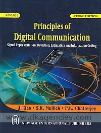 Principles of digital communication : signal representation, detection estimation, and information coding /