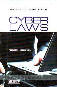 Cyber laws : a guide to cyber laws, information technology, computer software, intellectual property rights, e-commerce, taxation, privacy, etc. along with policies, guidelines and agreements /